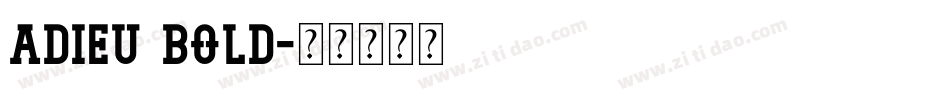 Adieu Bold字体转换